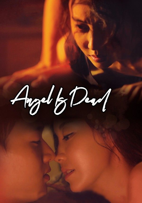 [18+] Angel Is Dead (2017) Korean WEBRip Full Movie